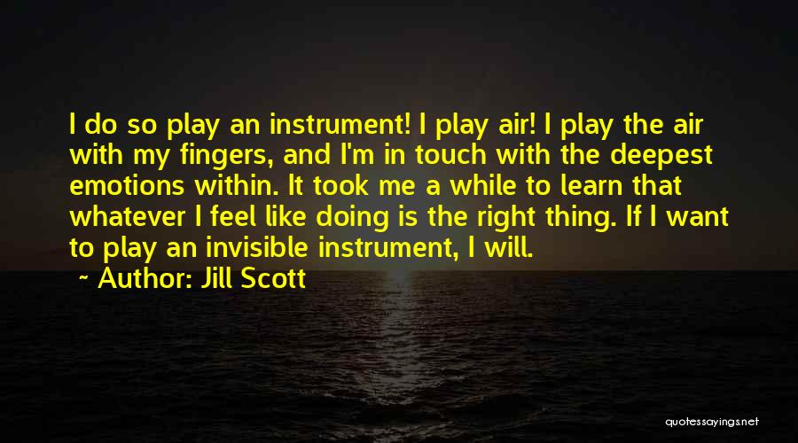 Feel The Air Quotes By Jill Scott