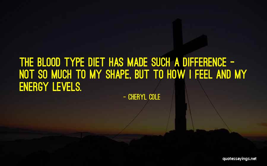 Feel The Difference Quotes By Cheryl Cole Feel The Difference Quotes By Cheryl Cole