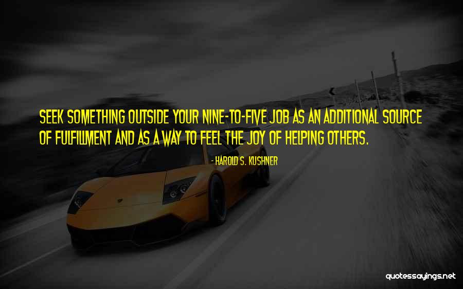 Feel The Joy Quotes By Harold S. Kushner Feel The Joy Quotes By Harold S. Kushner