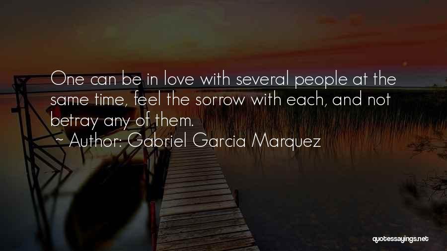 Feel The Love Quotes By Gabriel Garcia Marquez