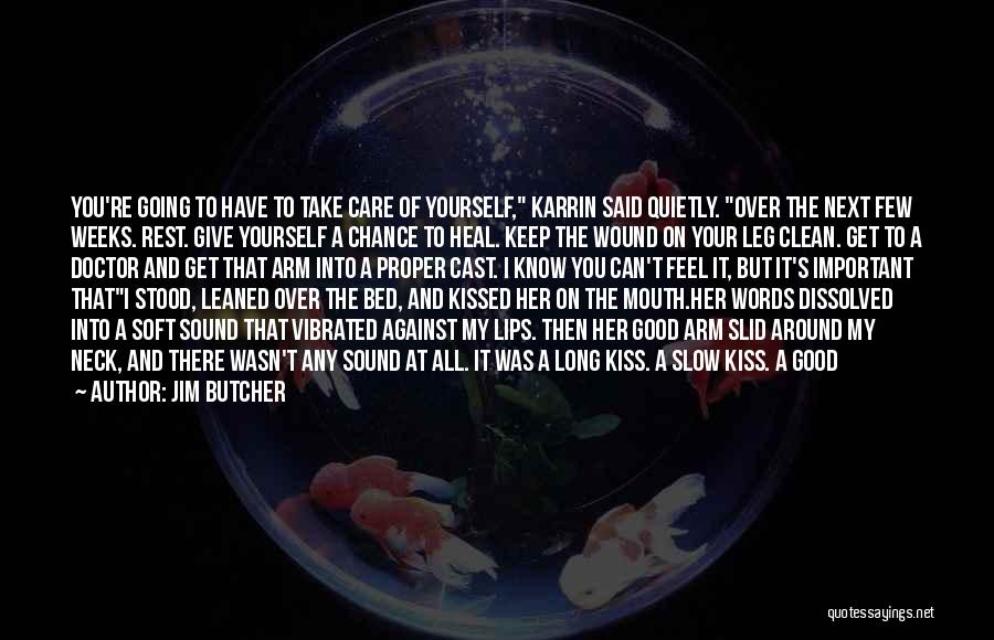 Feel The Moment Quotes By Jim Butcher Feel The Moment Quotes By Jim Butcher