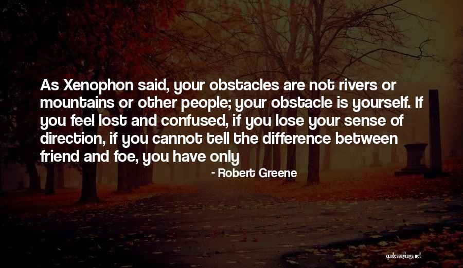 Feel The Mountains Quotes By Robert Greene Feel The Mountains Quotes By Robert Greene