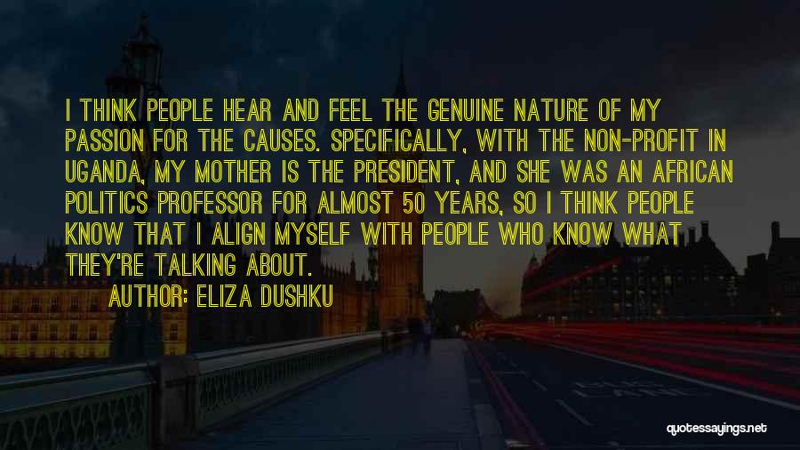 Feel The Nature Quotes By Eliza Dushku