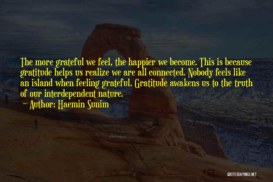 Feel The Nature Quotes By Haemin Sunim