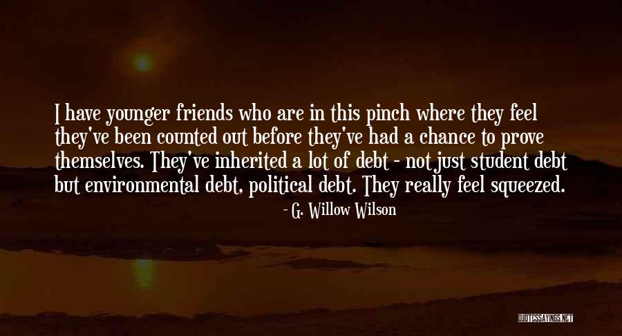 Feel The Pinch Quotes By G. Willow Wilson Feel The Pinch Quotes By G. Willow Wilson