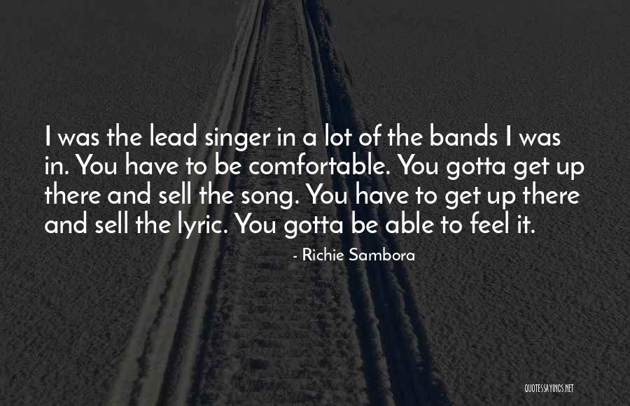 Feel The Song Quotes By Richie Sambora Feel The Song Quotes By Richie Sambora
