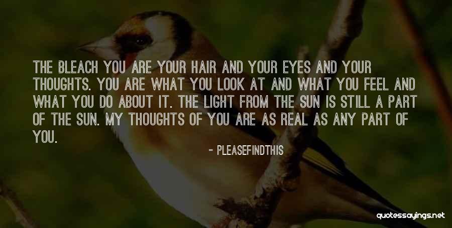 Feel The Sun Quotes By Pleasefindthis Feel The Sun Quotes By Pleasefindthis
