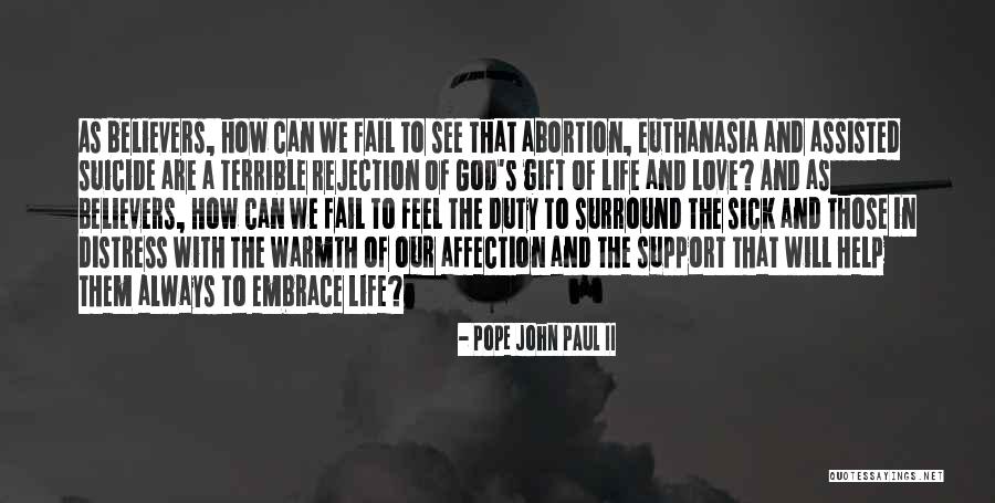 Feel The Warmth Quotes By Pope John Paul II Feel The Warmth Quotes By Pope John Paul II