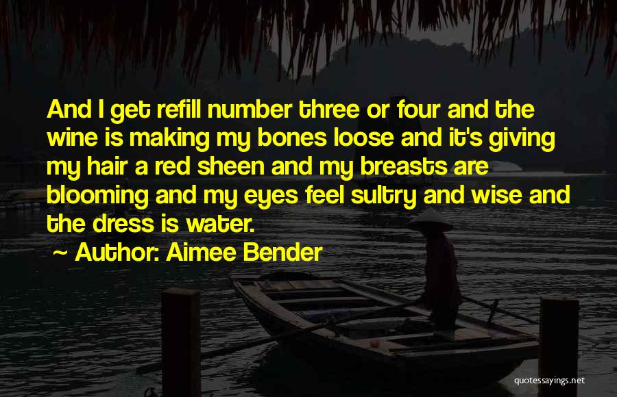 Feel The Water Quotes By Aimee Bender