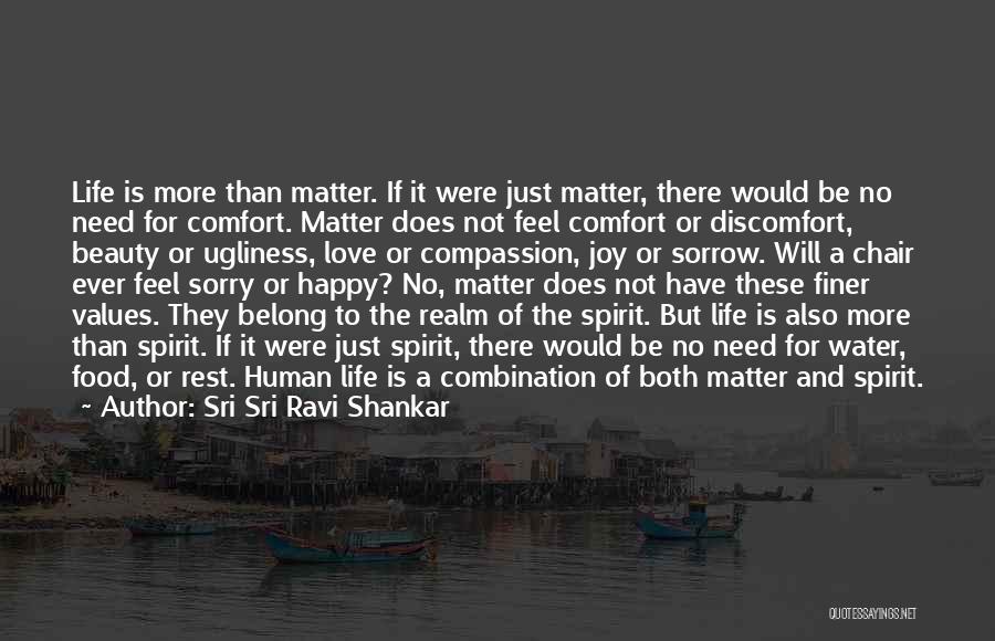 Feel The Water Quotes By Sri Sri Ravi Shankar