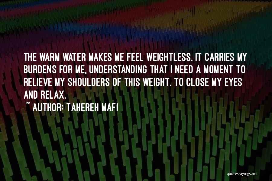 Feel The Water Quotes By Tahereh Mafi