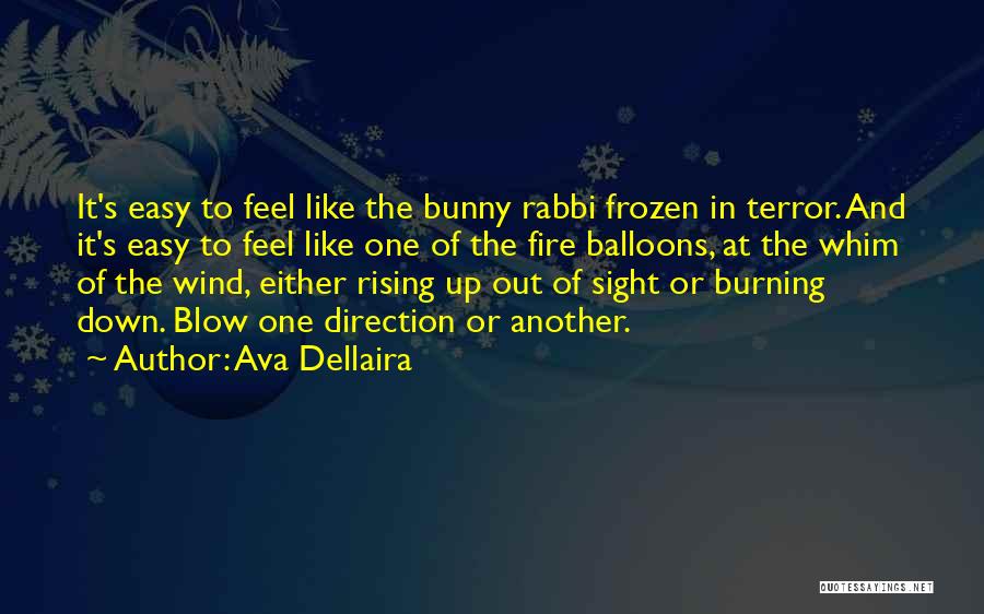 Feel The Wind Quotes By Ava Dellaira