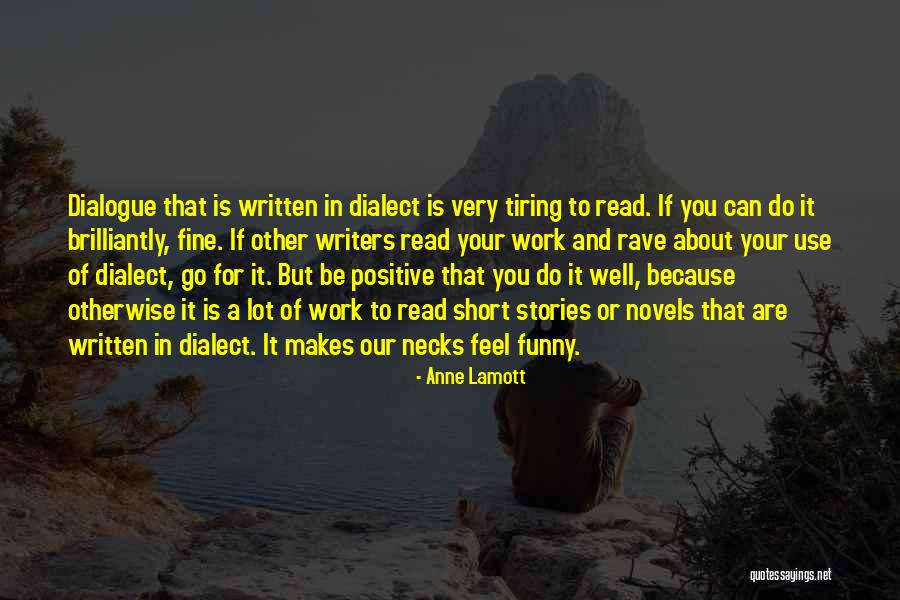 Feel Well Funny Quotes By Anne Lamott