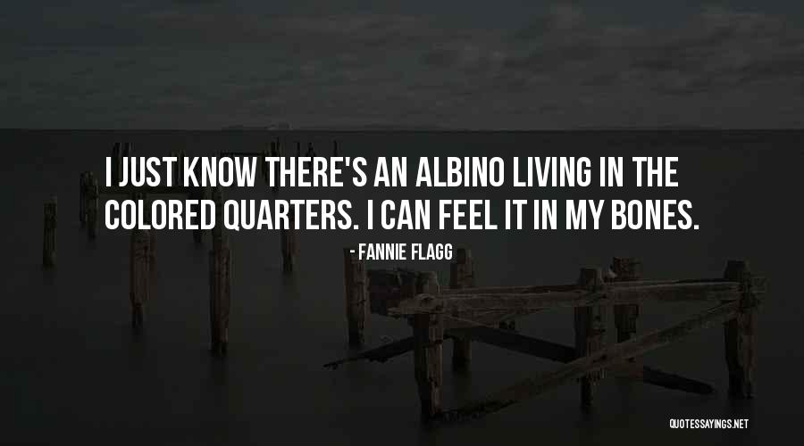 Feel Well Funny Quotes By Fannie Flagg Feel Well Funny Quotes By Fannie Flagg