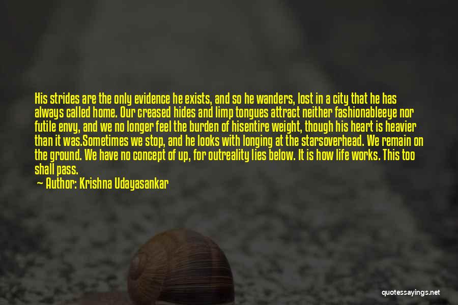 Feel With The Heart Quotes By Krishna Udayasankar