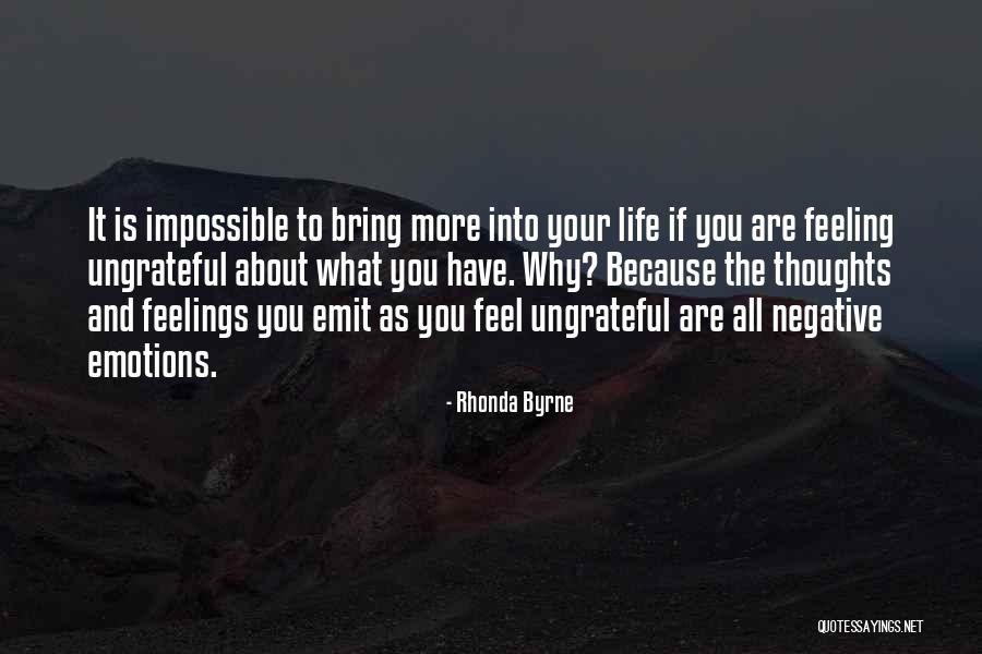 Feel Your Feelings Quotes By Rhonda Byrne Feel Your Feelings Quotes By Rhonda Byrne