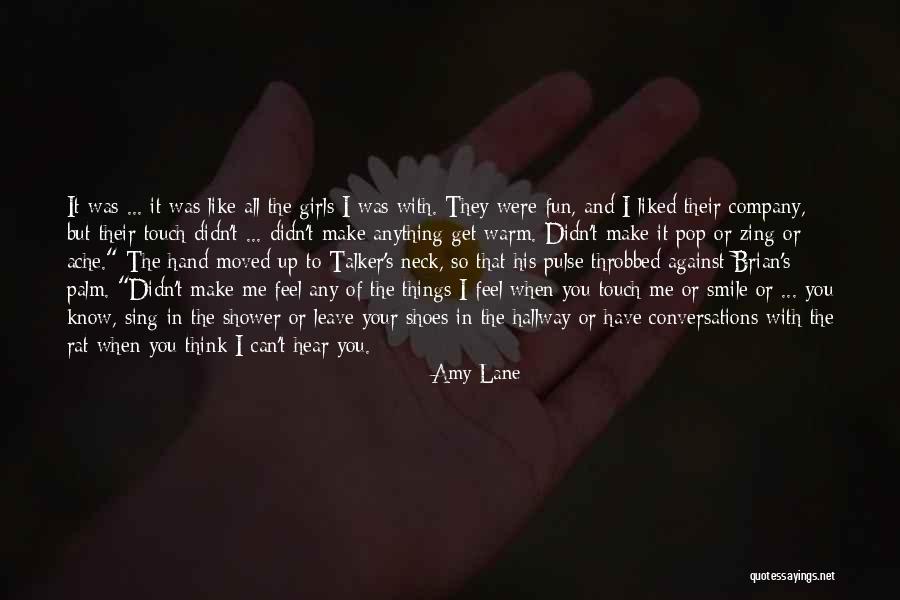 Feel Your Touch Quotes By Amy Lane