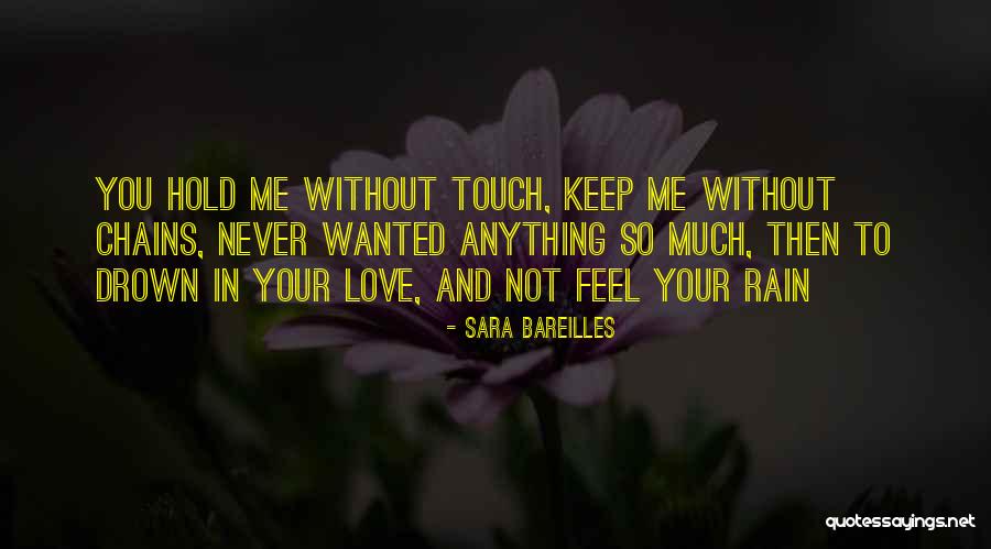 Feel Your Touch Quotes By Sara Bareilles