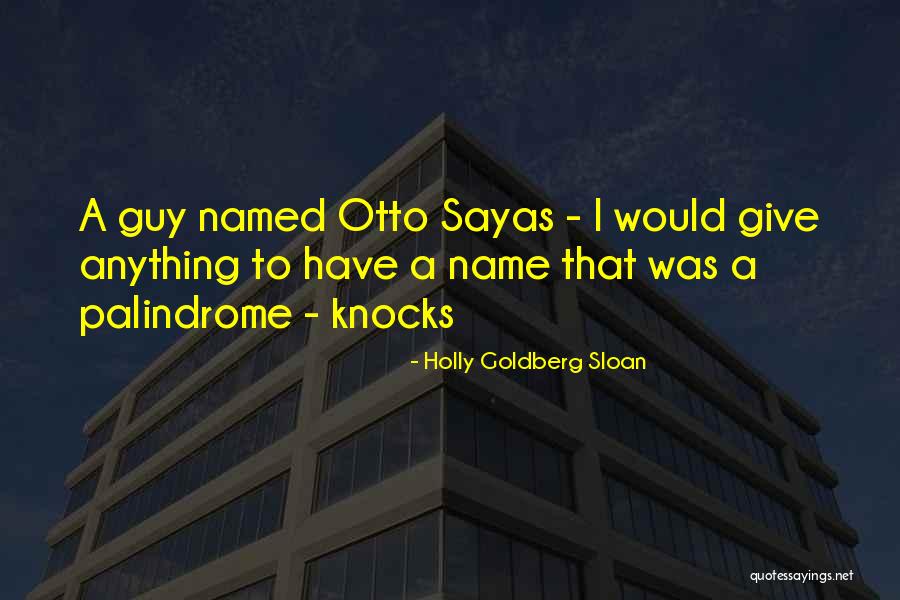 Feelase Quotes By Holly Goldberg Sloan Feelase Quotes By Holly Goldberg Sloan