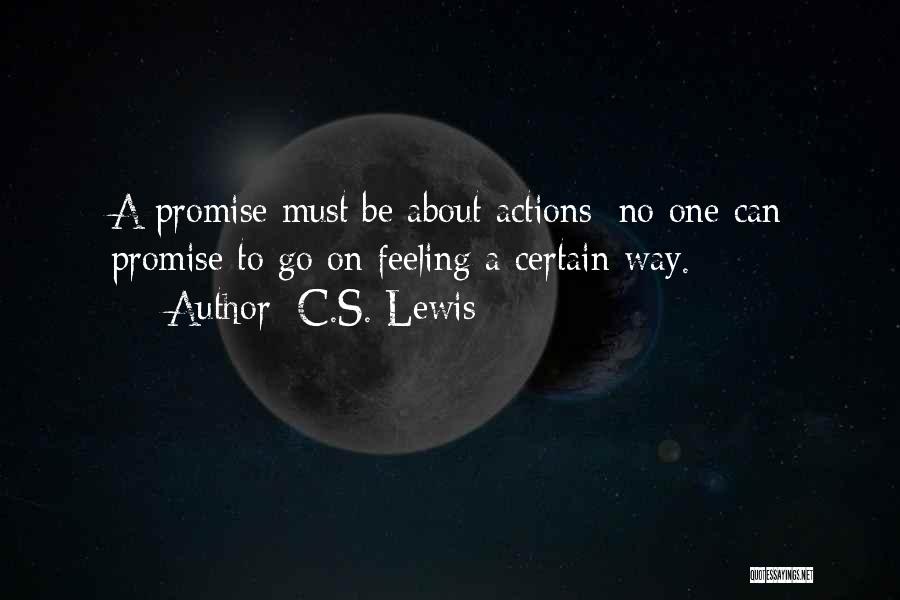 Feeling A Certain Way Quotes By C.S. Lewis