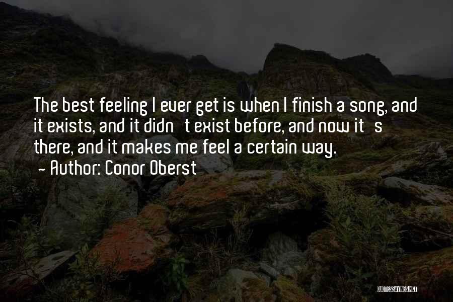 Feeling A Certain Way Quotes By Conor Oberst