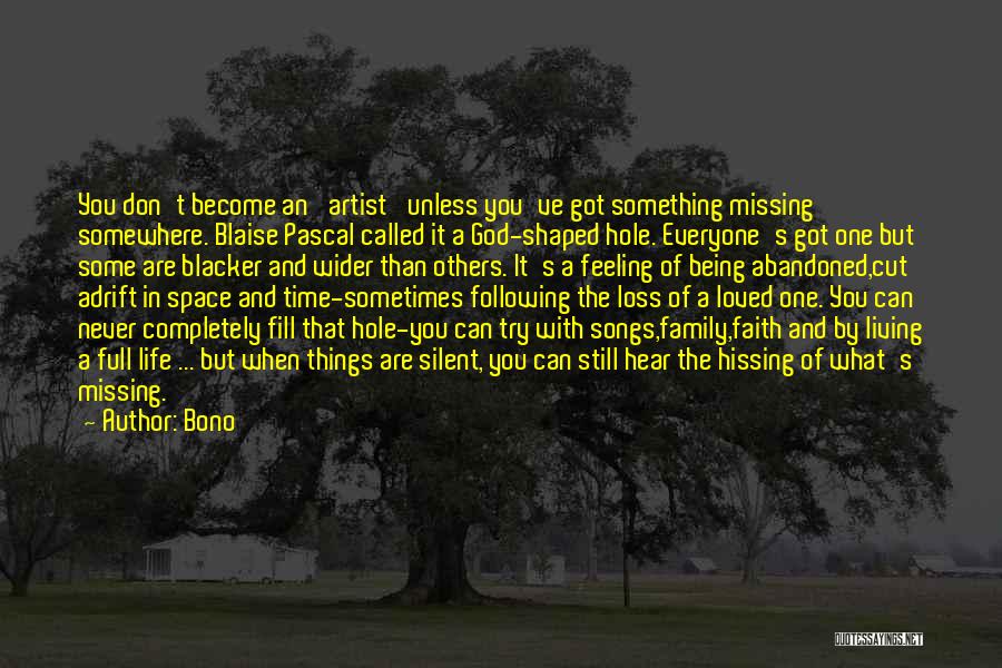 Feeling Abandoned By God Quotes By Bono