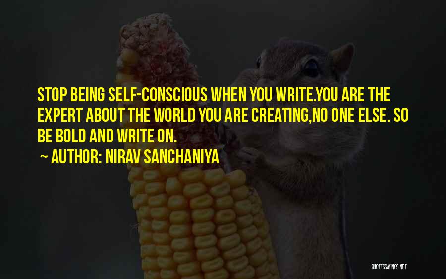 Feeling About Yourself Quotes By Nirav Sanchaniya