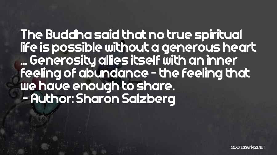 Feeling Abundance Quotes By Sharon Salzberg