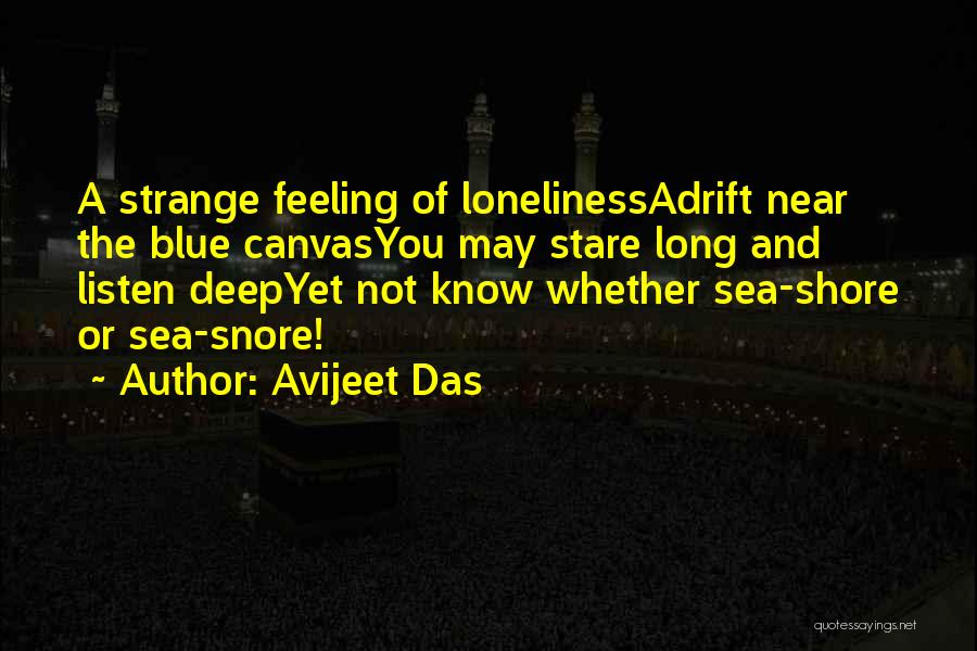 Feeling Adrift Quotes By Avijeet Das