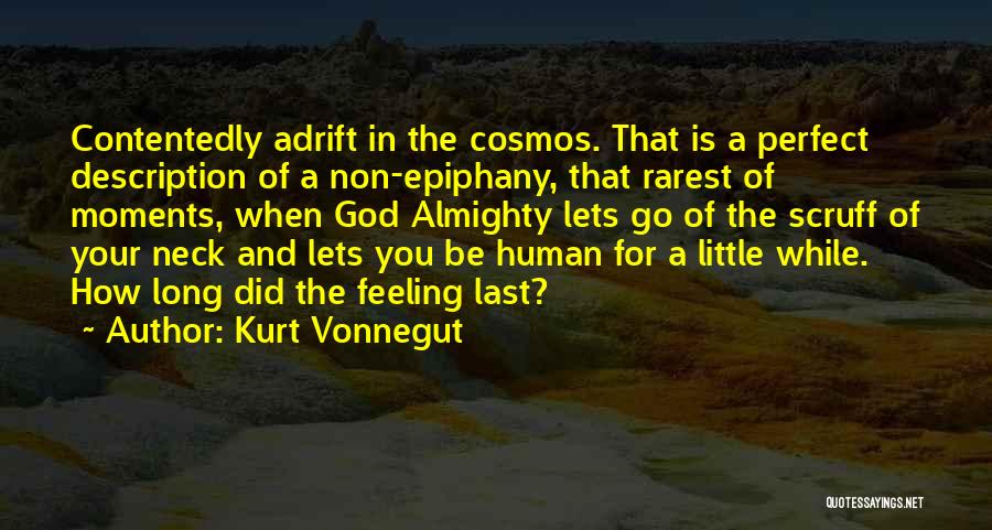 Feeling Adrift Quotes By Kurt Vonnegut