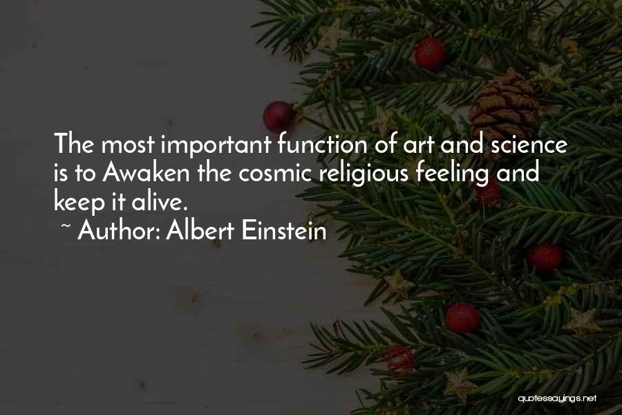 Feeling Alive With Someone Quotes By Albert Einstein