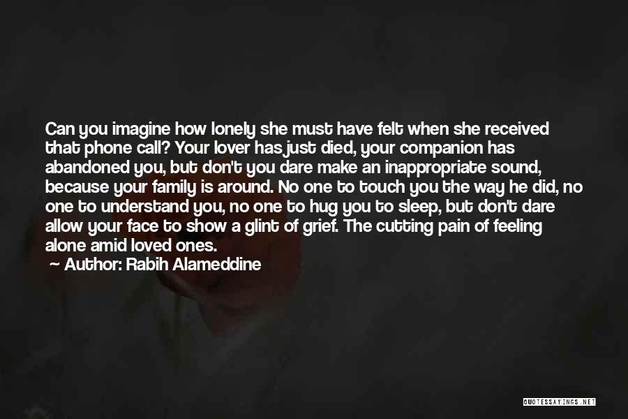 Feeling Alone And Lonely Quotes By Rabih Alameddine