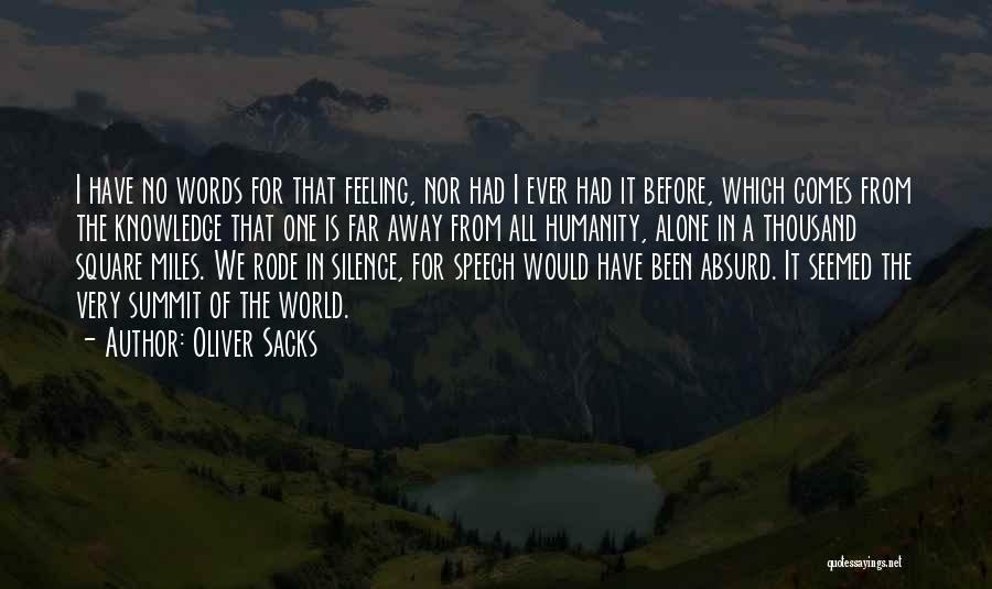 Feeling Alone In This World Quotes By Oliver Sacks