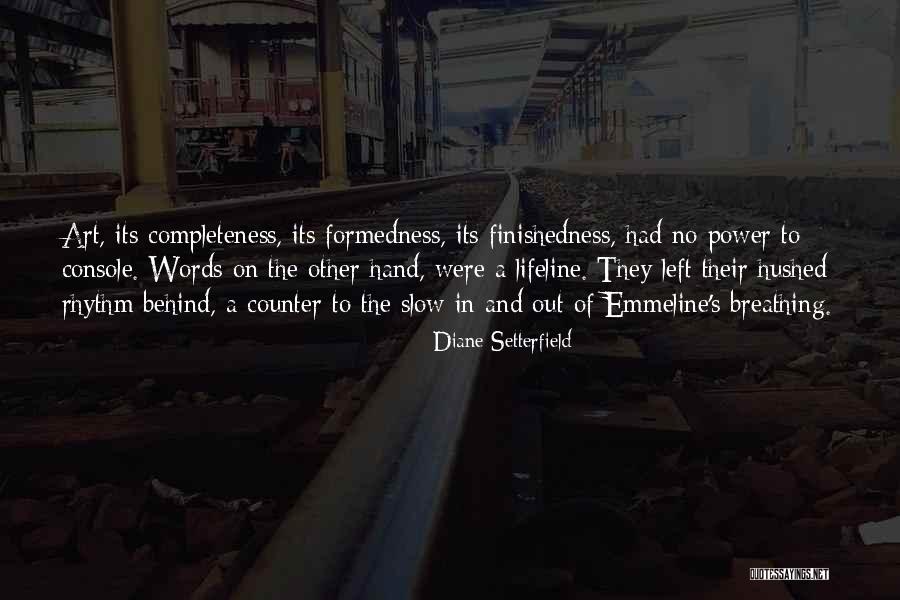 Feeling Alone Pics And Quotes By Diane Setterfield Feeling Alone Pics And Quotes By Diane Setterfield