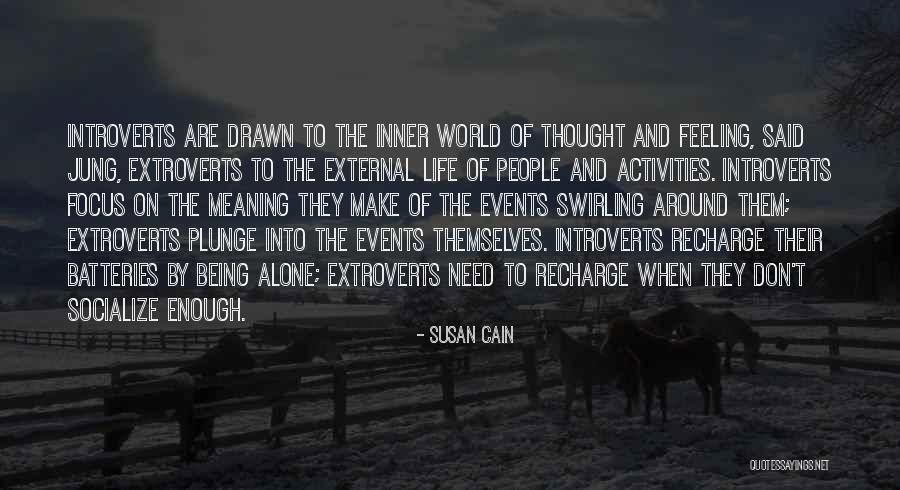 Feeling Alone When You're Not Quotes By Susan Cain