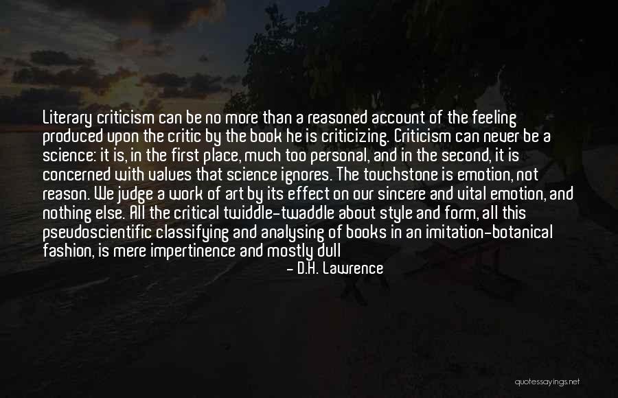 Feeling And Form Quotes By D.H. Lawrence