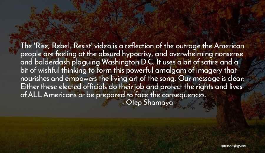 Feeling And Form Quotes By Otep Shamaya