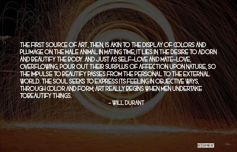 Feeling And Form Quotes By Will Durant