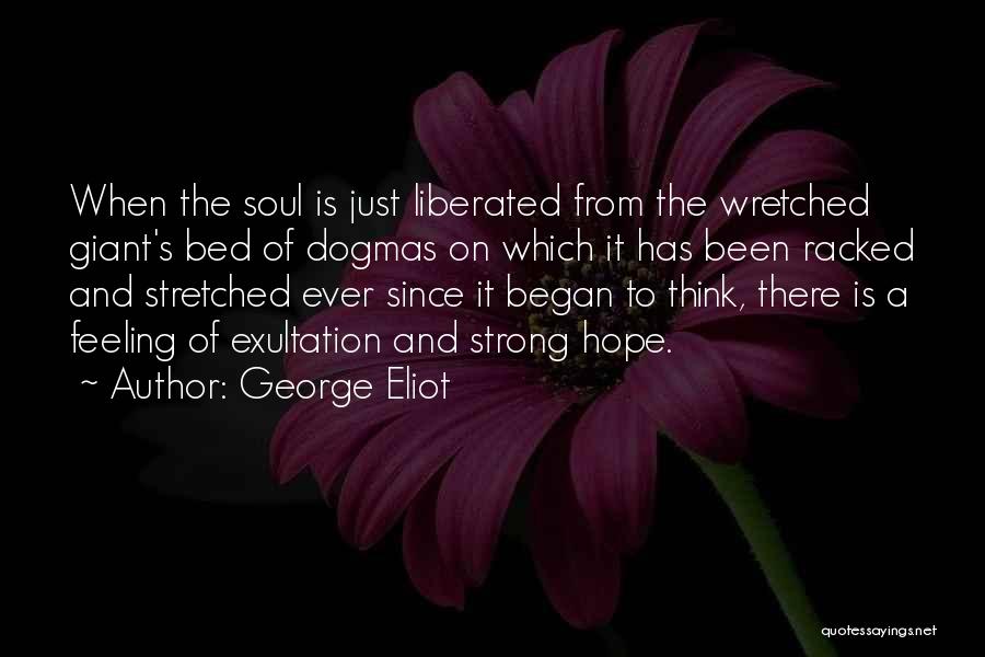 Feeling And Thinking Quotes By George Eliot
