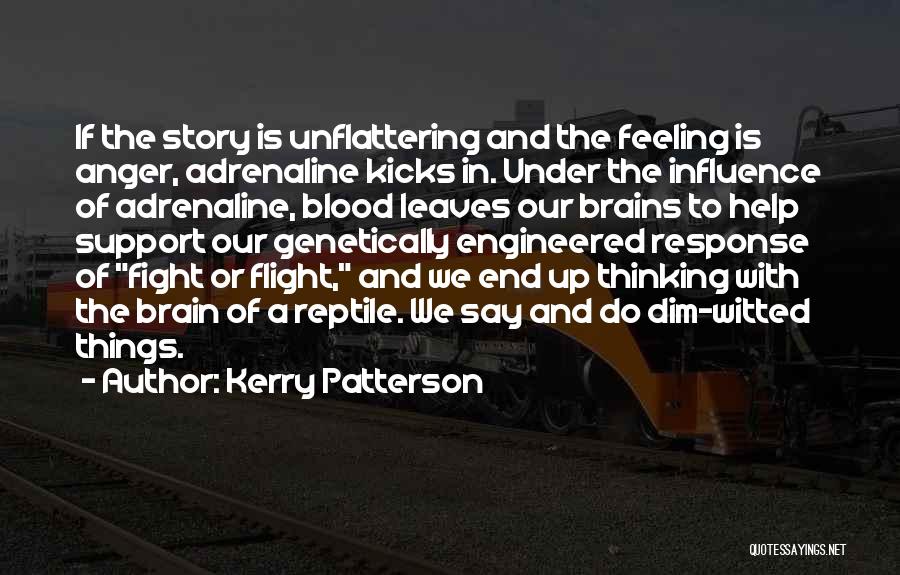 Feeling Anger Quotes By Kerry Patterson