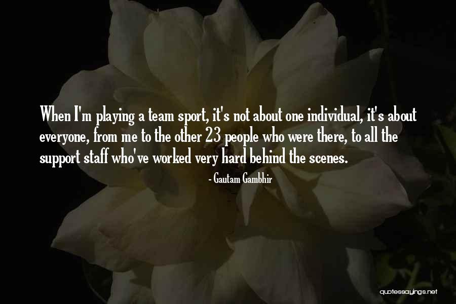 Feeling Appreciated At Work Quotes By Gautam Gambhir Feeling Appreciated At Work Quotes By Gautam Gambhir