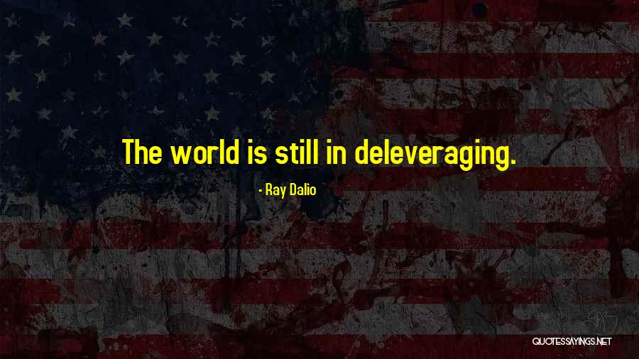 Feeling Appreciated At Work Quotes By Ray Dalio