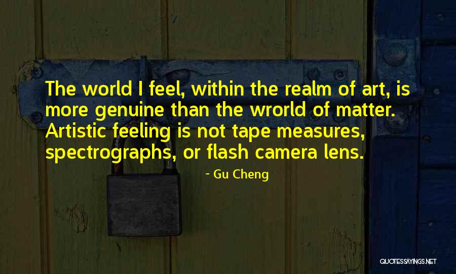 Feeling Artistic Quotes By Gu Cheng