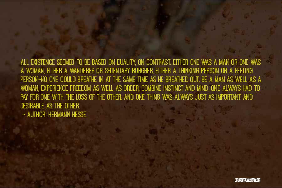 Feeling At A Loss Quotes By Hermann Hesse