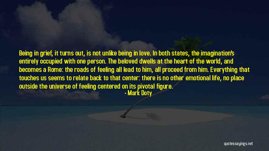 Feeling At A Loss Quotes By Mark Doty