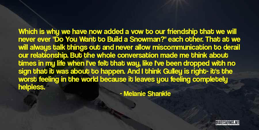 Feeling At A Loss Quotes By Melanie Shankle