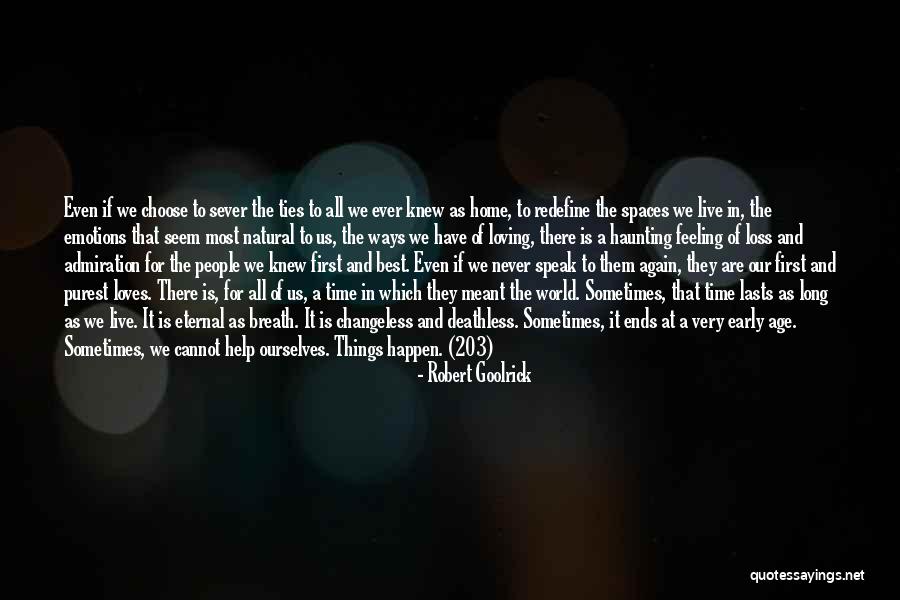 Feeling At A Loss Quotes By Robert Goolrick Feeling At A Loss Quotes By Robert Goolrick