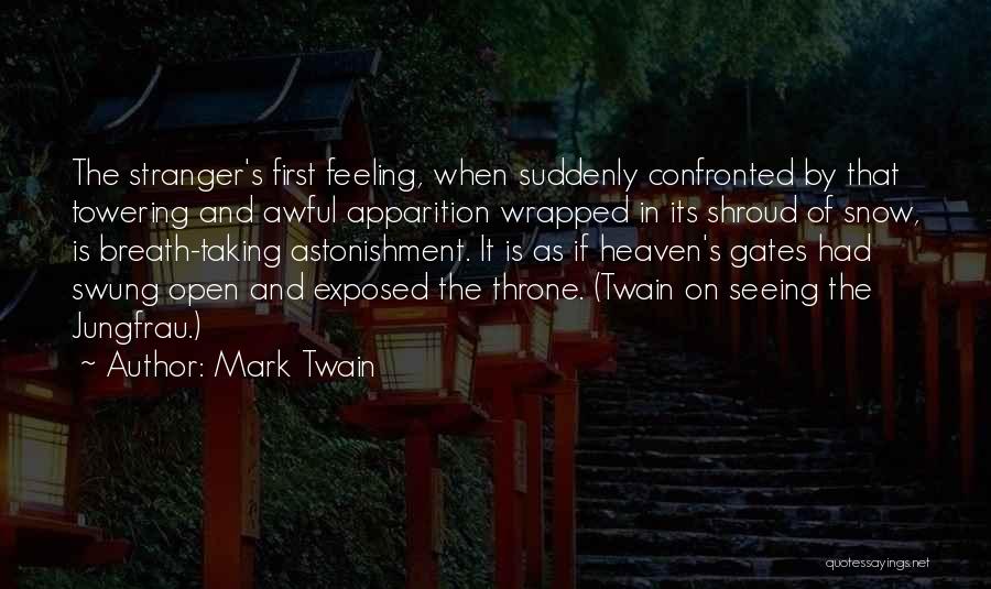 Feeling Awful Quotes By Mark Twain