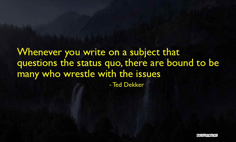 Feeling Bad About Lying Quotes By Ted Dekker Feeling Bad About Lying Quotes By Ted Dekker