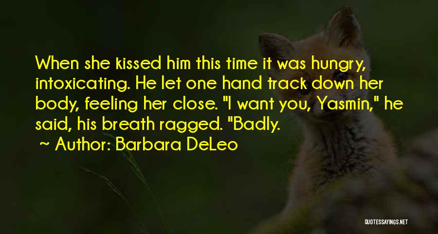 Feeling Badly Quotes By Barbara DeLeo